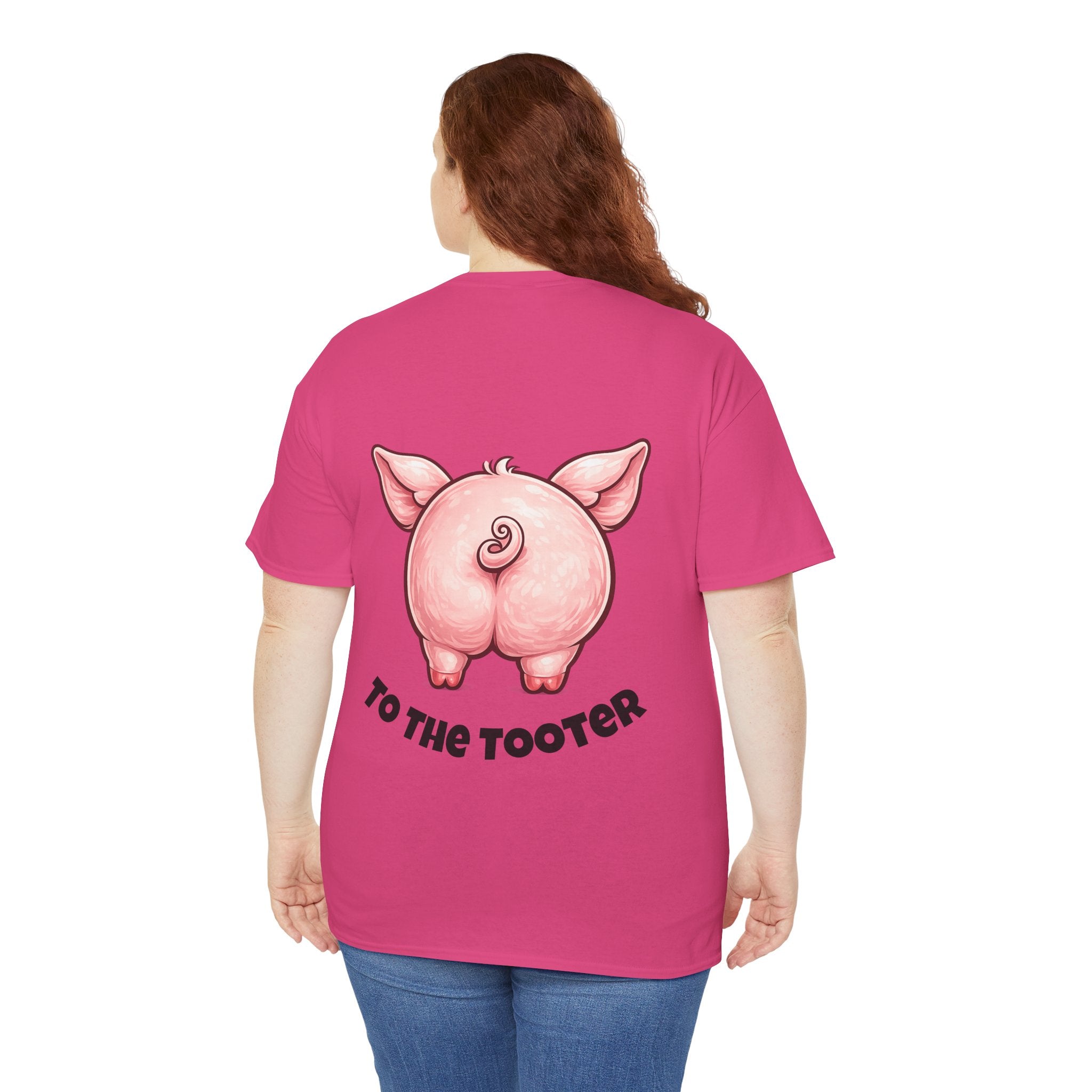 From the Rooter,To the Tooter :Unisex Heavy Cotton Double Sided Pig Tee