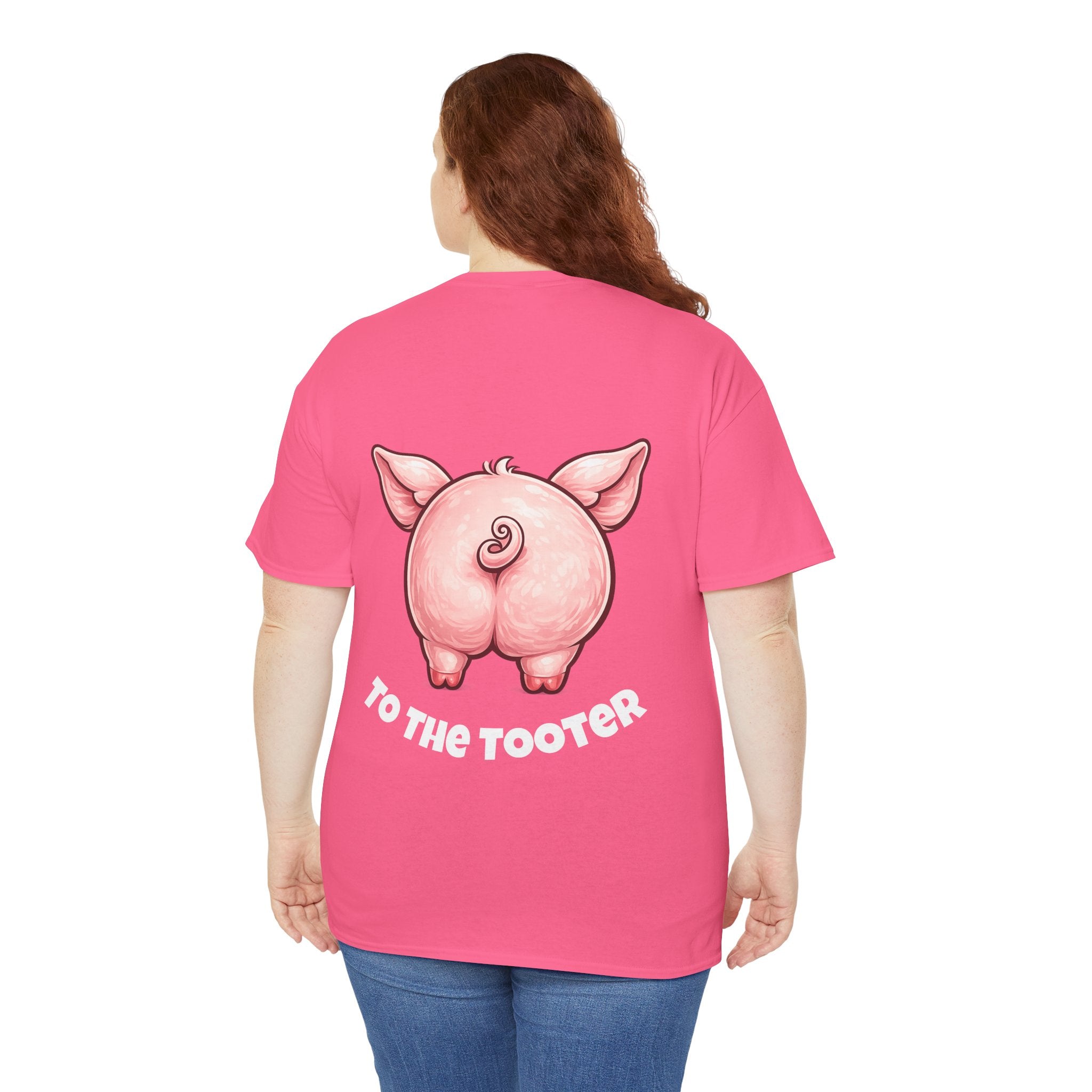 From the Rooter,To the Tooter :Unisex Heavy Cotton Double Sided Pig Tee