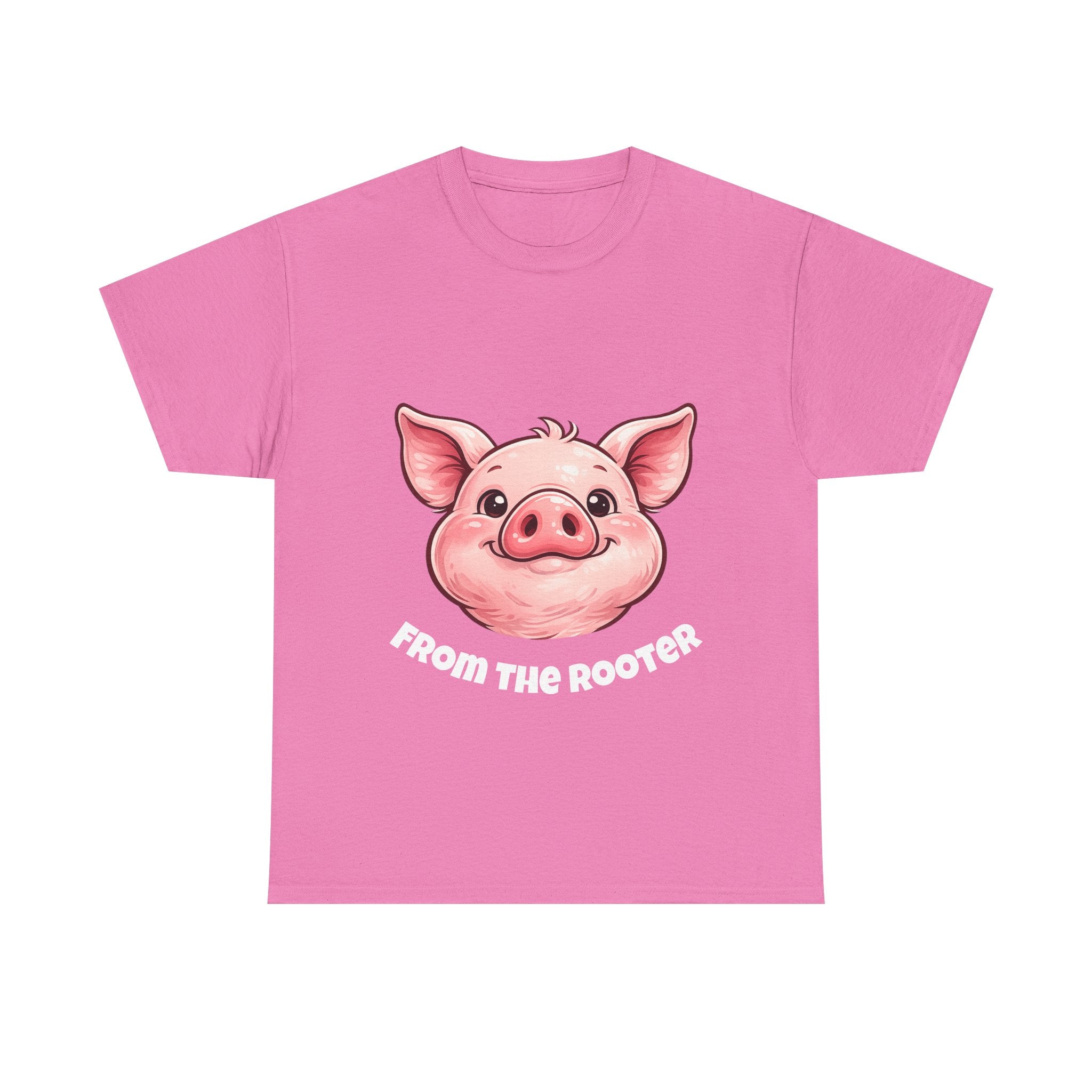 From the Rooter,To the Tooter :Unisex Heavy Cotton Double Sided Pig Tee