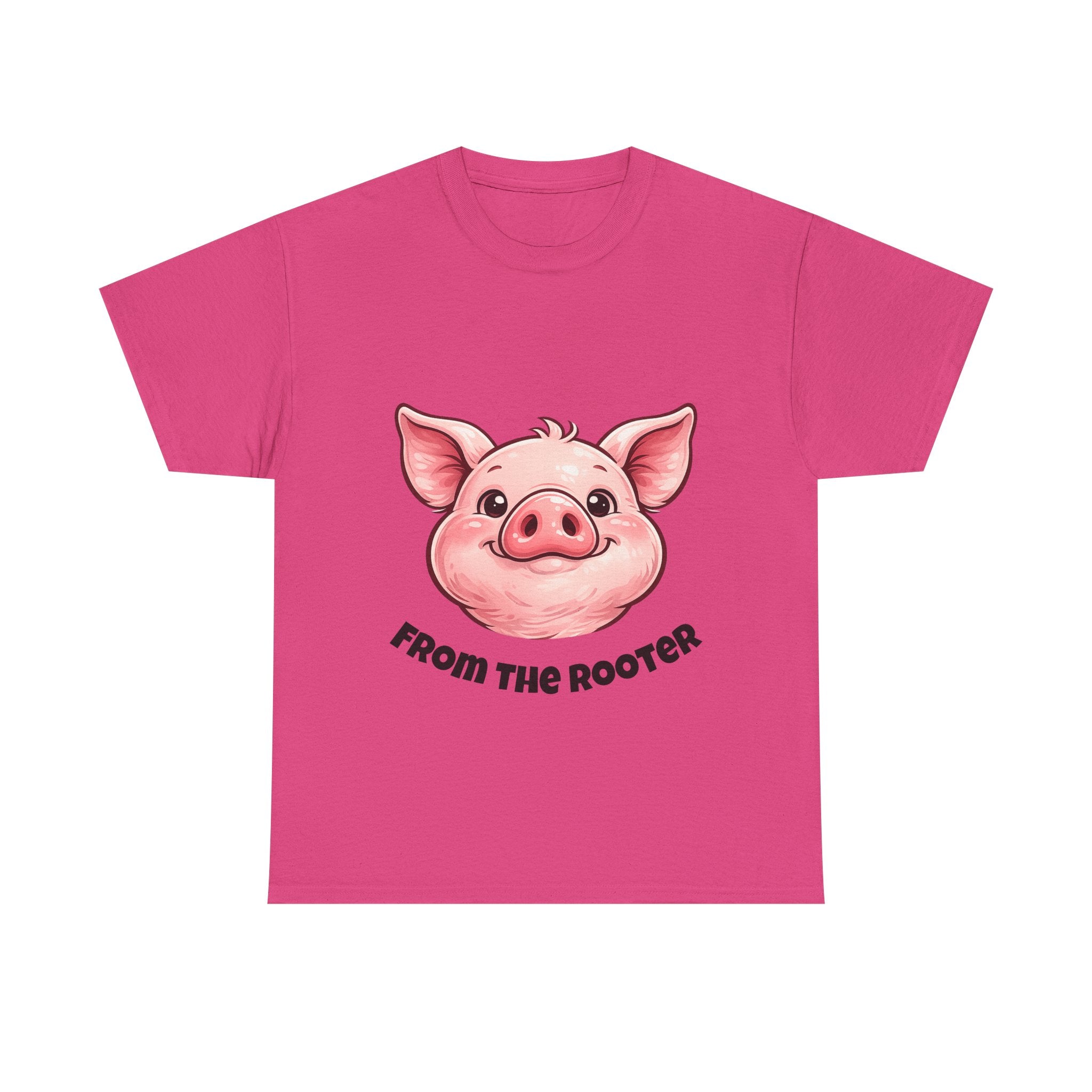 From the Rooter,To the Tooter :Unisex Heavy Cotton Double Sided Pig Tee